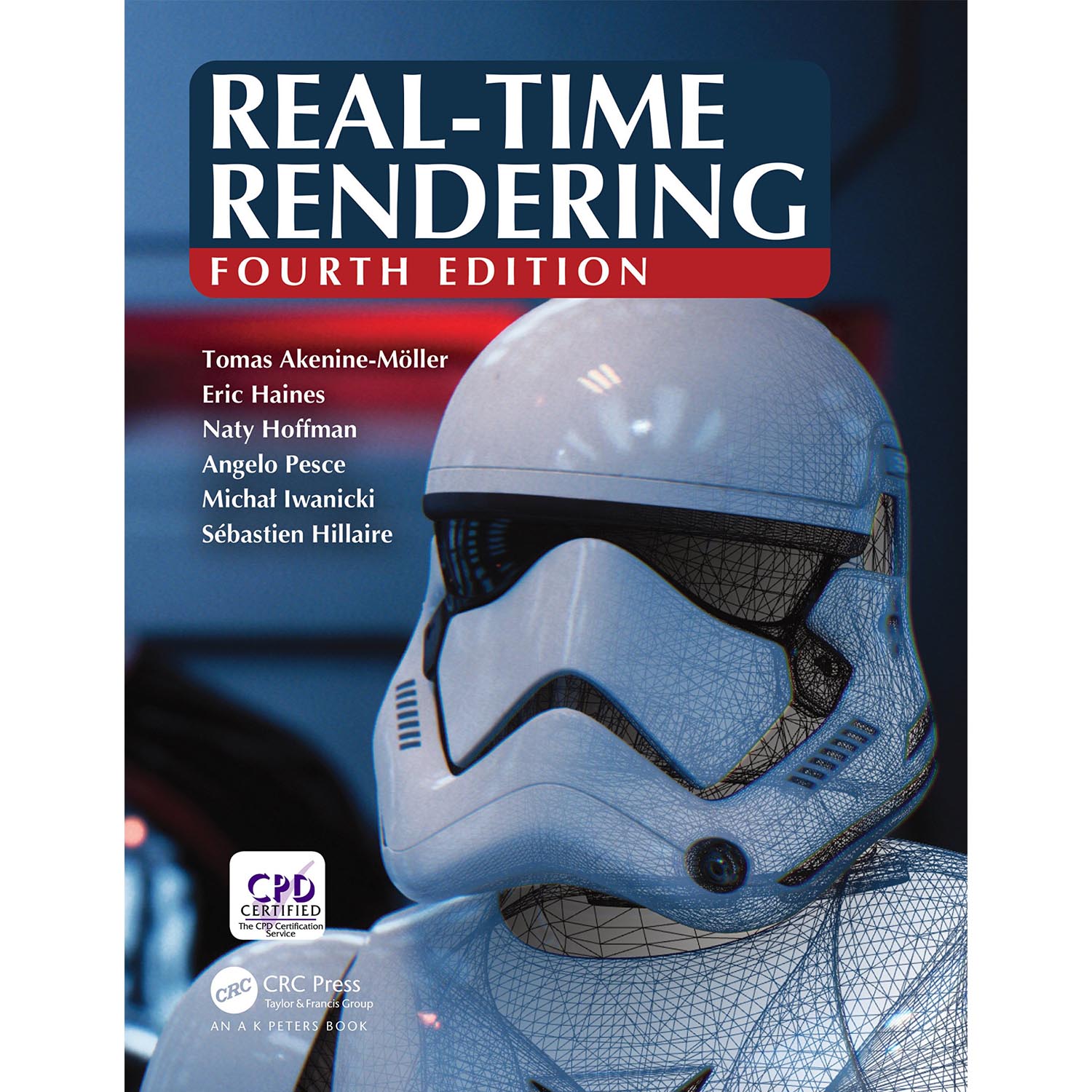 Fourth Editions Real-Time Rendering